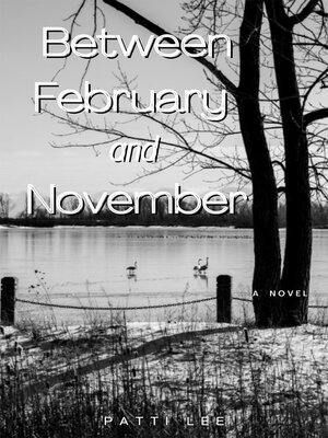 cover image of Between February and November